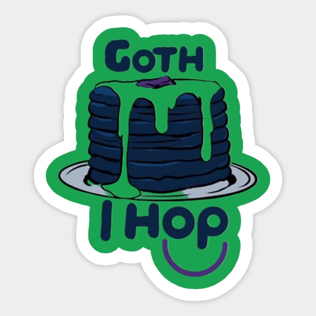 GOTH IHOP Sticker by Videodrew